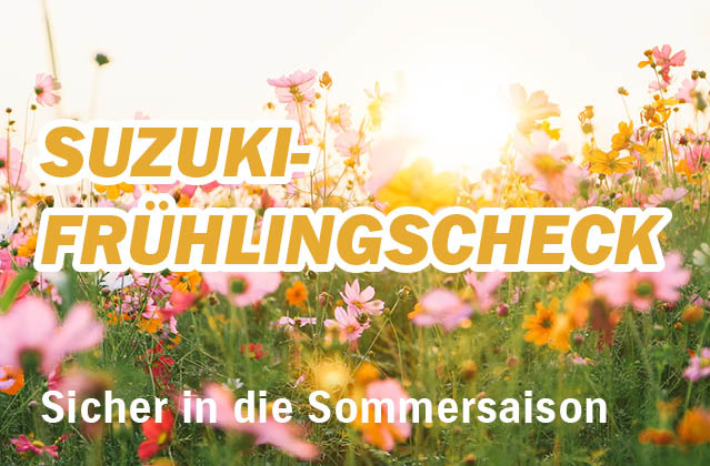 Suzuki Frühlingscheck